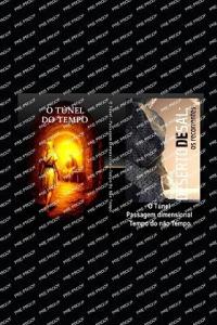 O Túnel - Passagem dimensional
