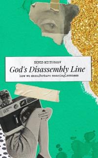 God's Disassembly Line