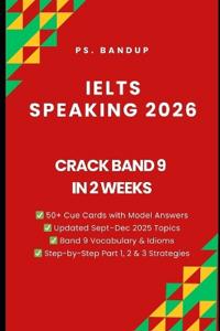 IELTS Speaking Band 9 Cracked in 2 Weeks
