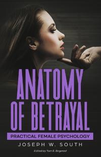 Anatomy of Betrayal