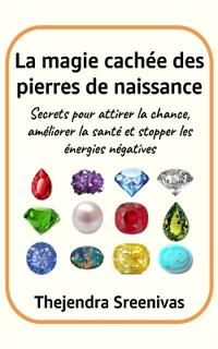 La magie cachée des pierres de naissance