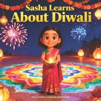 Sasha Learns About Diwali