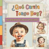 ¿Que Carita Tengo Hoy?