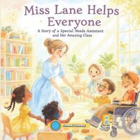 Miss Lane Helps Everyone