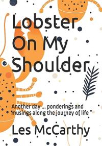 Lobster On My Shoulder