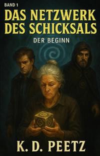 Das Netzwerk des Schicksals
