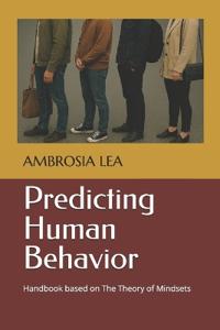 Predicting Human Behavior