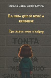 La niña que se negó a rendirse