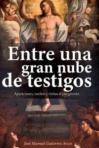 Entre Una Gran Nube de Testigos