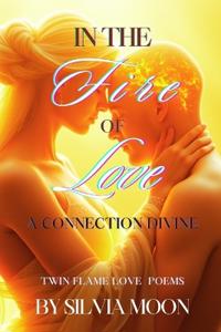 In the Fire of Love