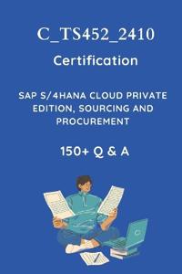 C_TS452_2410 Sourcing and Procurement Certification Practice Question Set