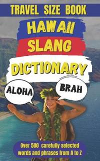 Hawaii Slang Dictionary