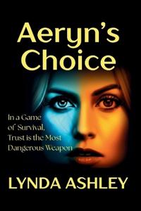 Aeryn's Choice
