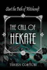 The Call of Hekate