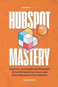 HubSpot Mastery