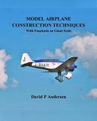 Model Airplane Construction Techniques
