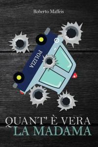 Quant'è Vera La Madama