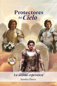 Protectores del Cielo