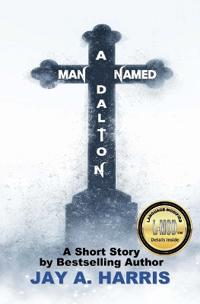 A Man Named Dalton
