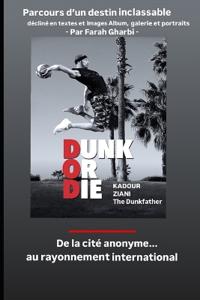 Dunk Or Die