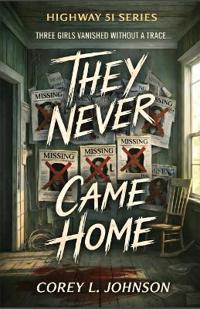 They Never Came Home