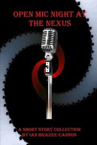 Bokomslag for "Open Mic Night at the Nexus"