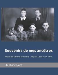 Souvenirs de mes ancêtres