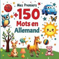 Mes Premiers +150 Mots en Allemand
