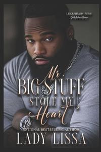 Mr. Big Stuff Stole My Heart