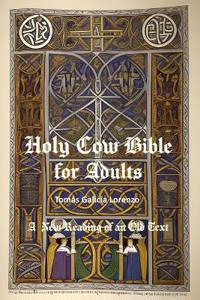 The Holy Cow Bible for Adults