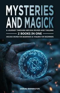 Mysteries and Magick