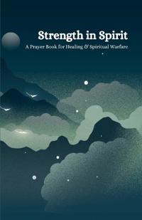 Strength in Spirit