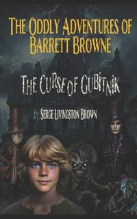 The Oddly Adventures of Barrett Browne