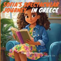 Sofia's Spectacular Journey In Greece