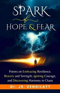 Spark of Hope and Fear