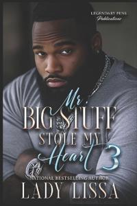 Mr. Big Stuff Stole My Heart 3