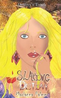 Slaying Destiny