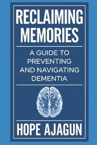Reclaiming Memories