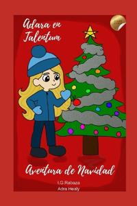 Adara en Talentum. Aventura de Navidad