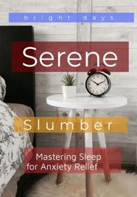 Serene Slumber