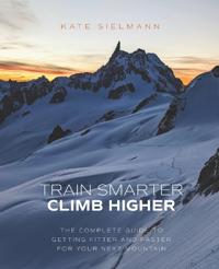 Train Smarter, Climb Higher