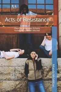 Acts of Resistance