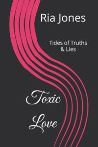 Toxic Love