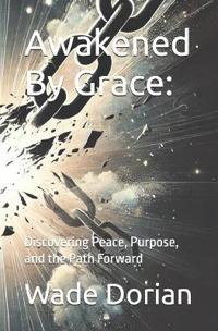 Awakened By Grace
