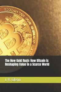The New Gold Rush