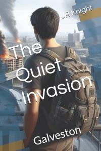 The Quiet Invasion