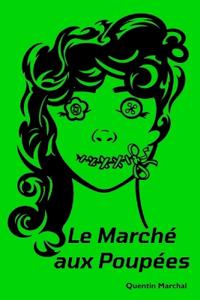 Le Marché aux Poupées