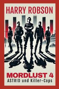 Astrid und die Killercops