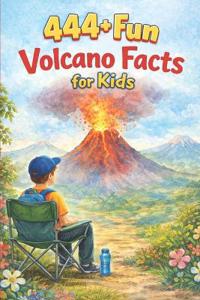 444+ Fun Volcano Facts for Kids
