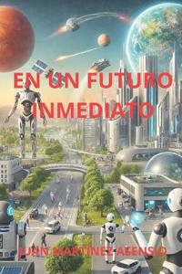 En Un Futuro Inmediato